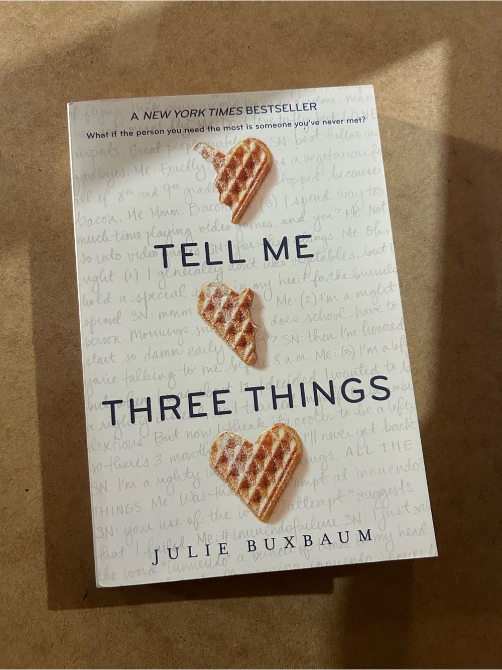 Tell Me Three Things by Julie Buxbaum